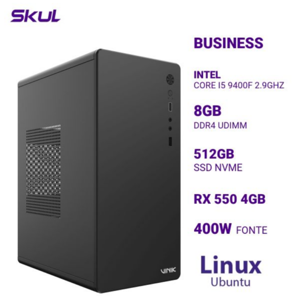 Computador B500 Core I5 9400F 2.9Ghz Mem 8Gb Ddr4 Ssd 512Gb Nvme Rx 550 4Gb Fonte 400W Linux Ubuntu